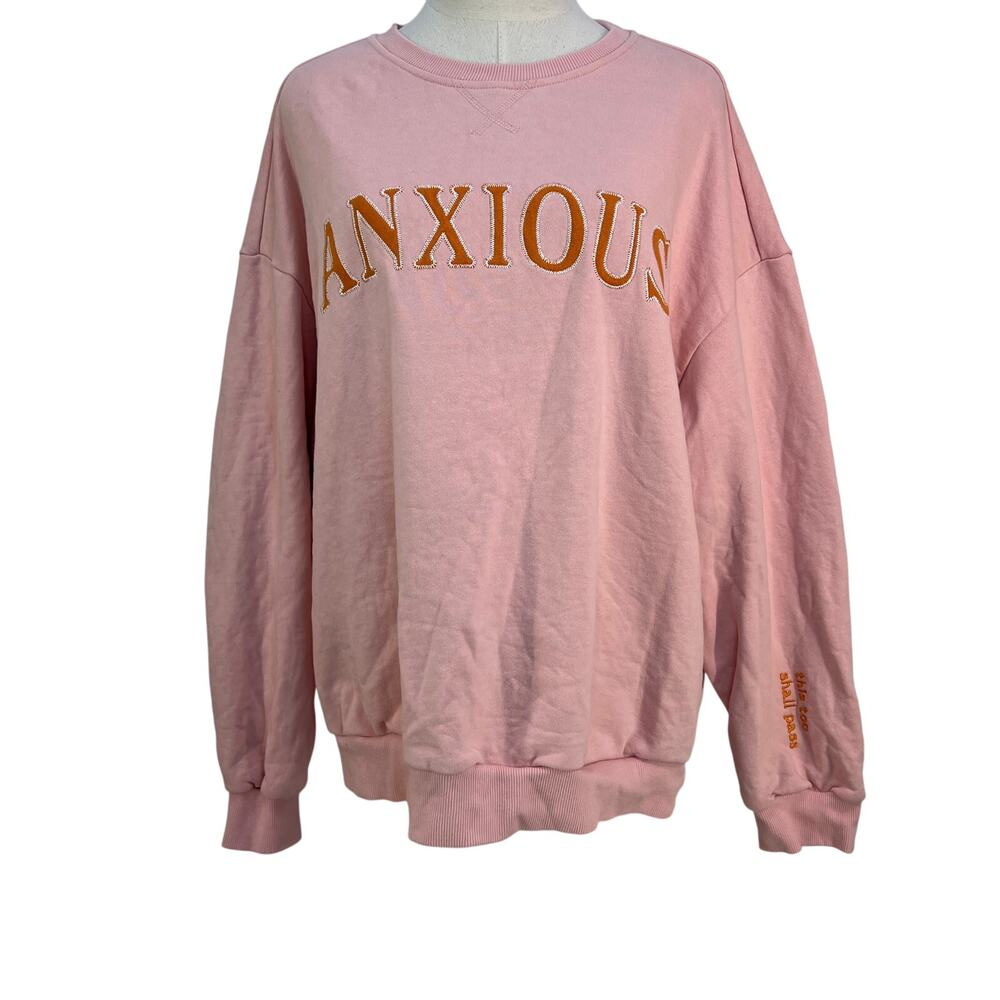 See The Way I See Anxious Sweatshirt Pink